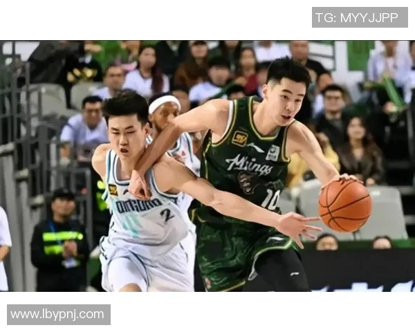 辽宁男篮与同曦激战正酣精彩直播全程回顾与分析