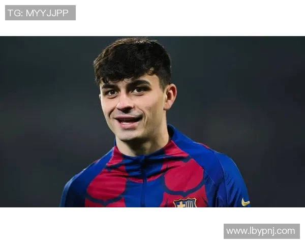 佩德里:年轻天才如何在巴萨崛起并引领未来足球潮流 佩德里:年轻天才如何在巴萨崛起并引领未来足球潮流