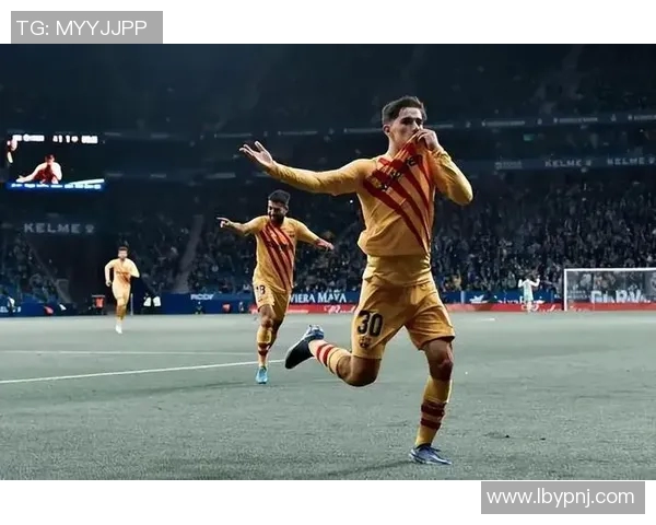 加维的崛起与未来发展：从青年才俊到足球明星的成长之路