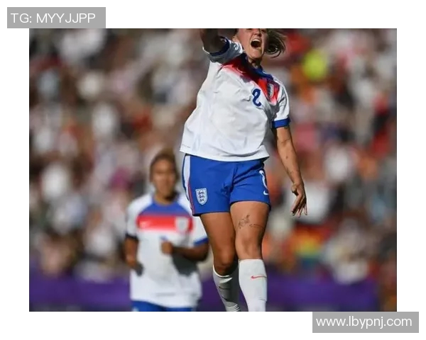 英格兰女足与荷兰女足激战正酣比分揭晓引发热议